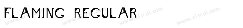 Flaming Regular字体转换